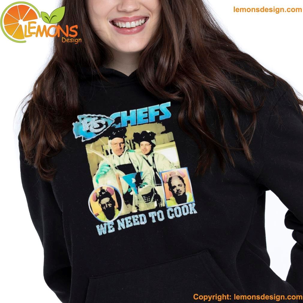 Chefs we need to cook logo kc and experiment shirt